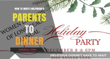Impress Her Family: A Guide to Inviting Your Girlfriend's Parents to Dinner