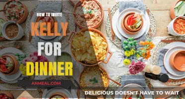Creative Tips to Graciously Invite Kelly for a Dinner Gathering