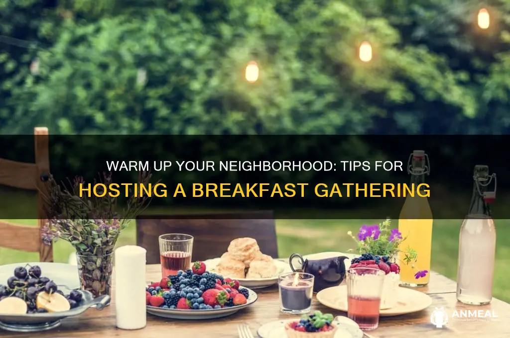 how to invite neighbors for breakfast
