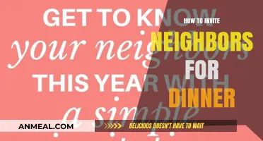 Warm Up Your Neighborhood: Tips for Inviting Neighbors to Dinner