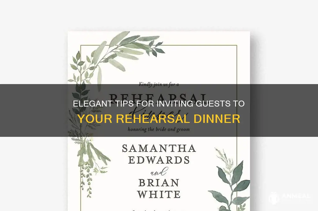 how to invite people to rehersal dinner