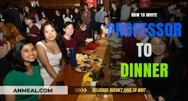 Elegant Strategies for Inviting Your Professor to a Dinner Gathering