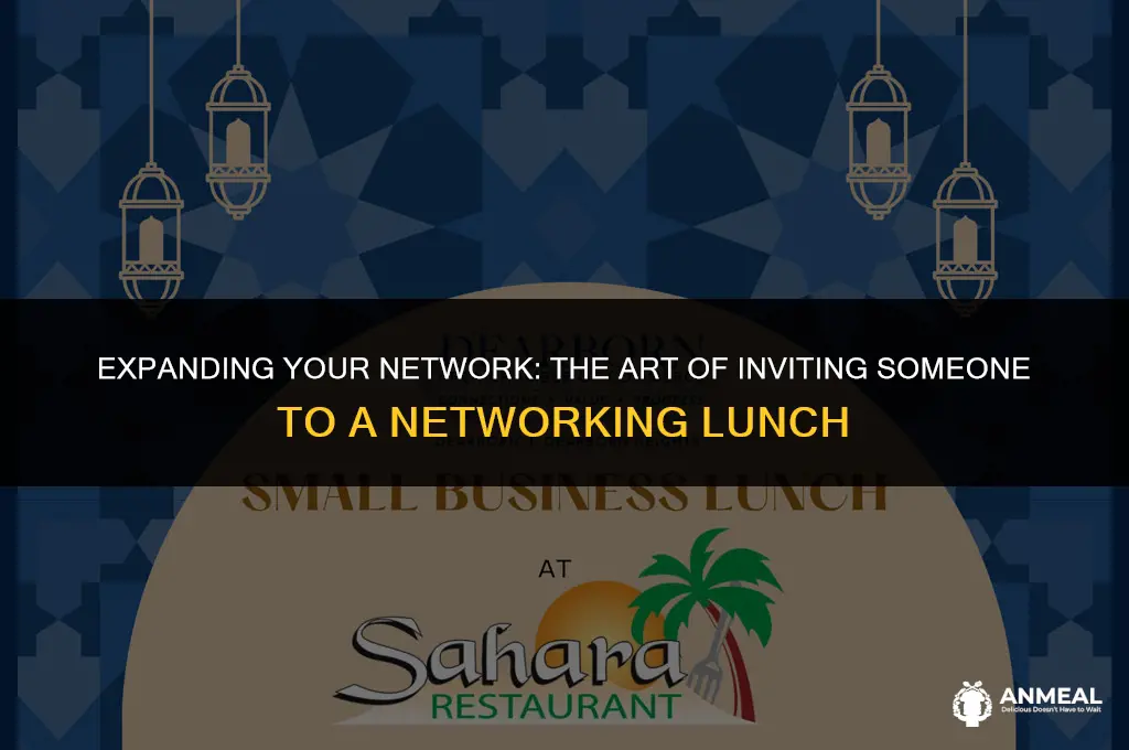 how to invite someone for networking lunch