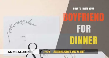 Romantic Dinner Invite: Tips to Ask Your Boyfriend to Join You