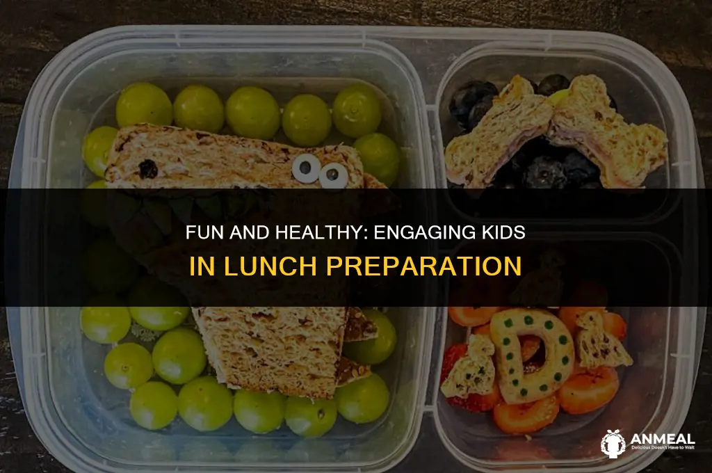 how to involve kids in making lunch