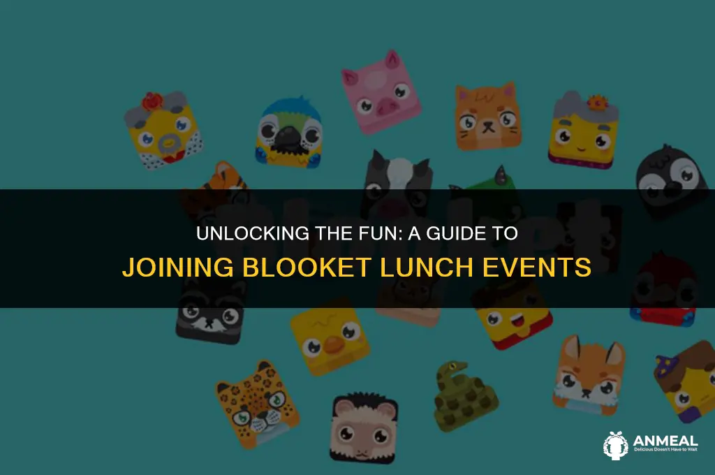 how to join lunch event blooket
