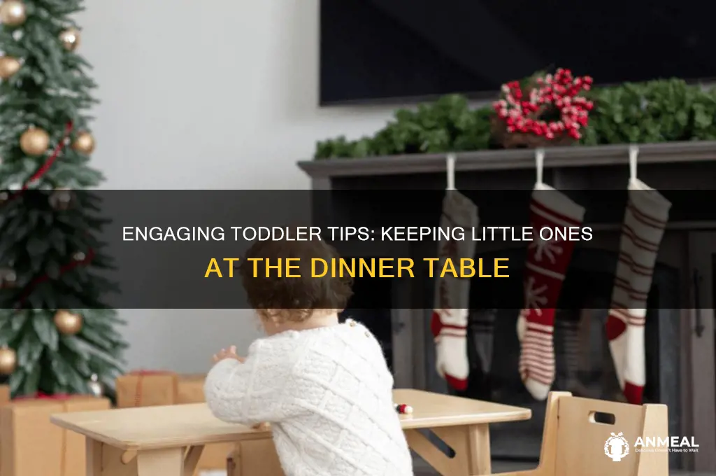 how to keep a toddler at the dinner table