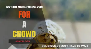 Crowd-Pleasing Breakfast Burritos: Tips to Keep Them Warm & Ready