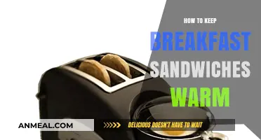 Keep Breakfast Sandwiches Warm: Tips and Tricks
