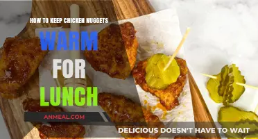 Nugget Nirvana: Lunchtime Tips for Keeping Chicken Nuggets Warm