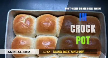 Crock Pot Tips: Keeping Dinner Rolls Warm and Fresh