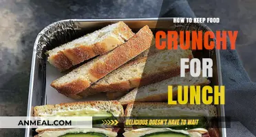Crunch Time: Tips to Keep Your Lunch Fresh and Crispy