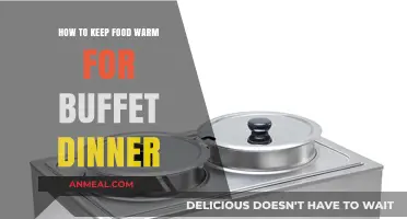 Effective Tips to Keep Your Buffet Dinner Food Warm and Delicious