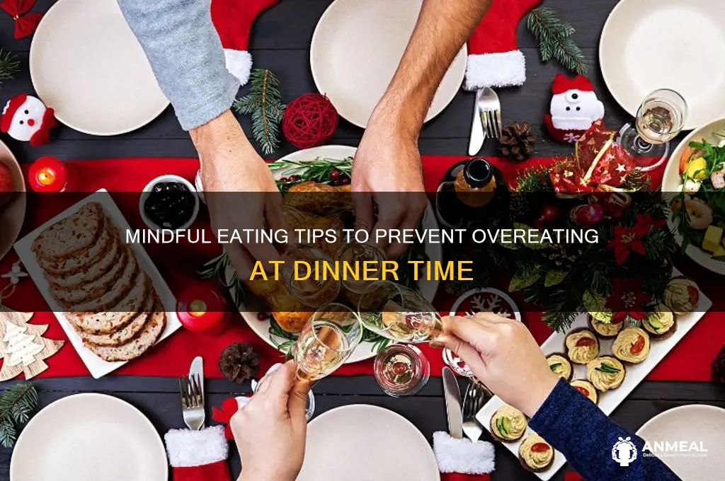 how to keep from overeating at dinner
