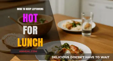 Fresh and Hot: Tips to Keep Leftovers Warm for Lunch