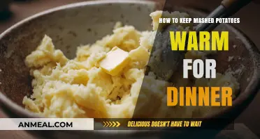 Perfectly Warm Mashed Potatoes: Tips for Keeping Dinner Cozy and Delicious