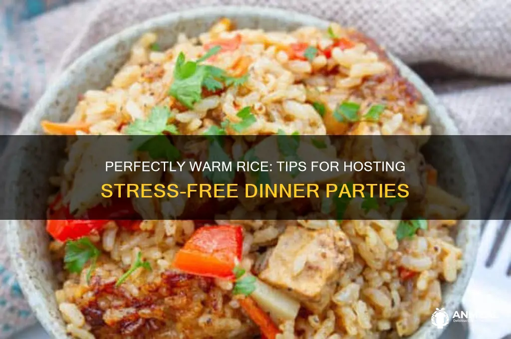 how to keep rice warm for a dinner party