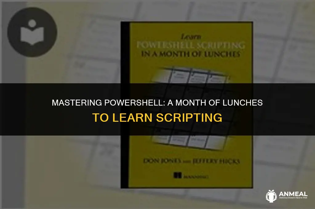 how to learn powershell in a month of lunches