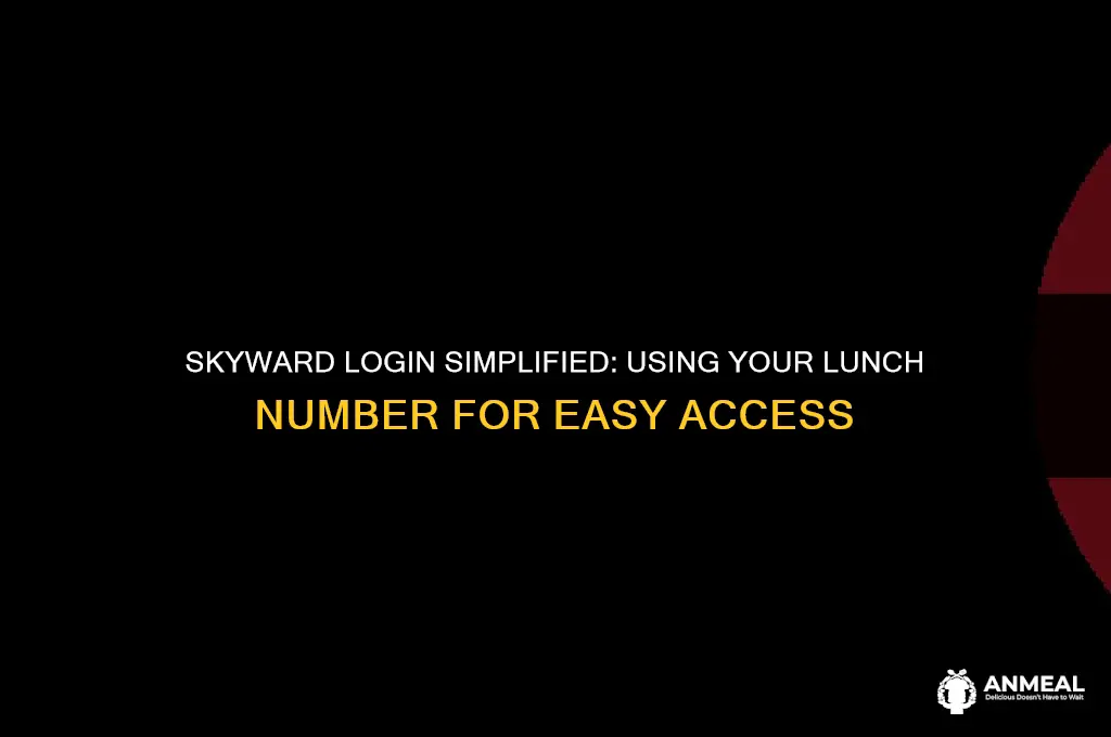 how to log on skyward with you lunch number