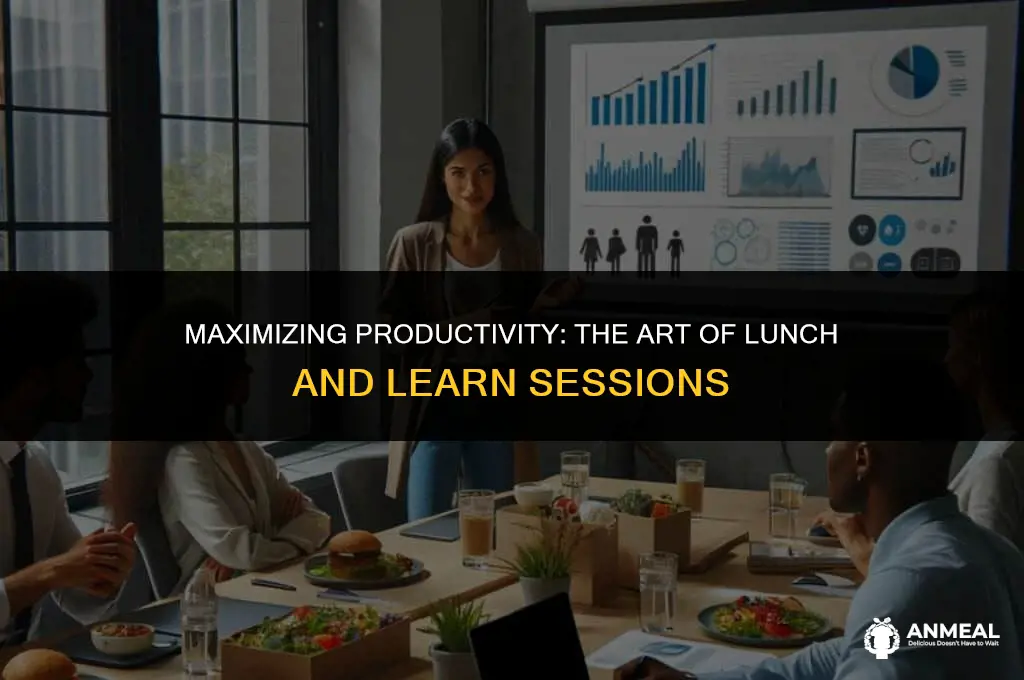 how to lunch and learn