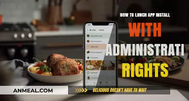 Effortlessly Install Lunch App with Administrative Privileges: A Guide