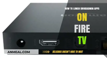 Effortlessly Launch DroidAdmin Apps on Fire TV: A Comprehensive Guide