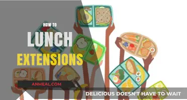 Mastering Lunch Extensions: A Step-by-Step Guide