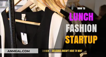 Launching Your Fashion Startup: A Guide to Stylish Success