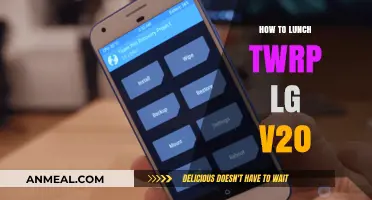 Mastering TWRP Lunch on LG V20: A Step-by-Step Guide