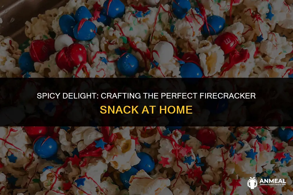 how to make a fire cracker snack