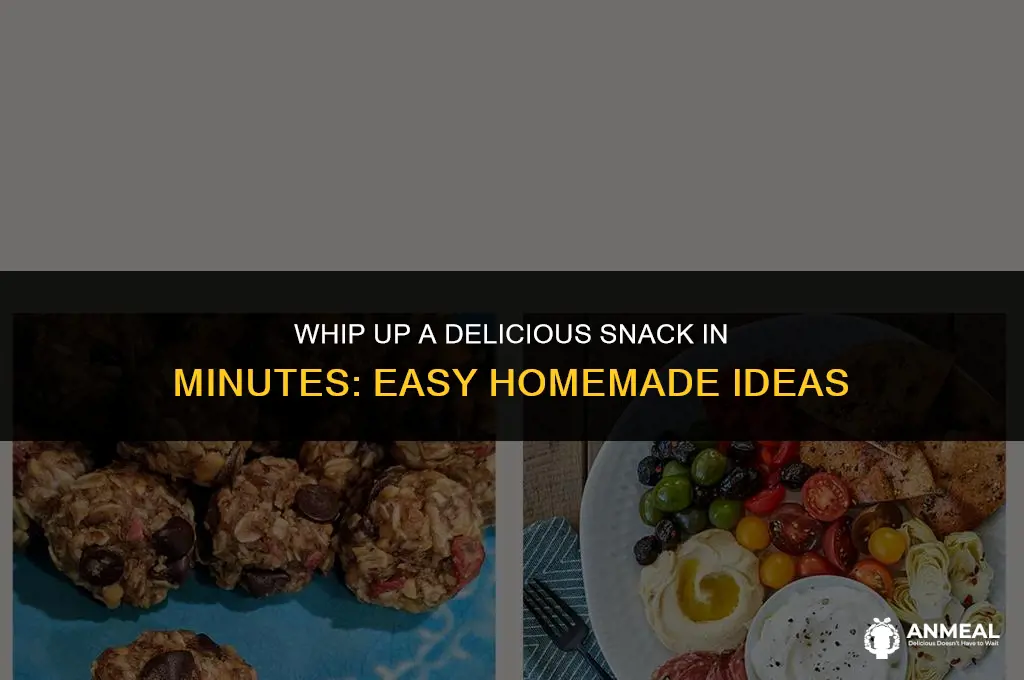 how to make a quick snack at home