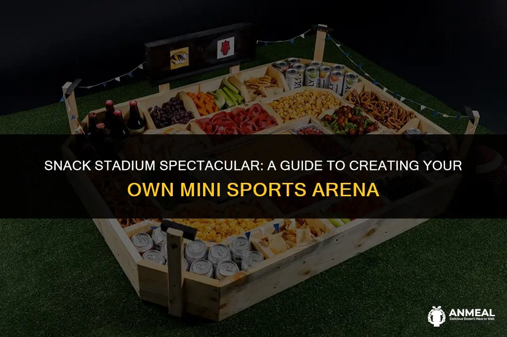 how to make a small snack stadium