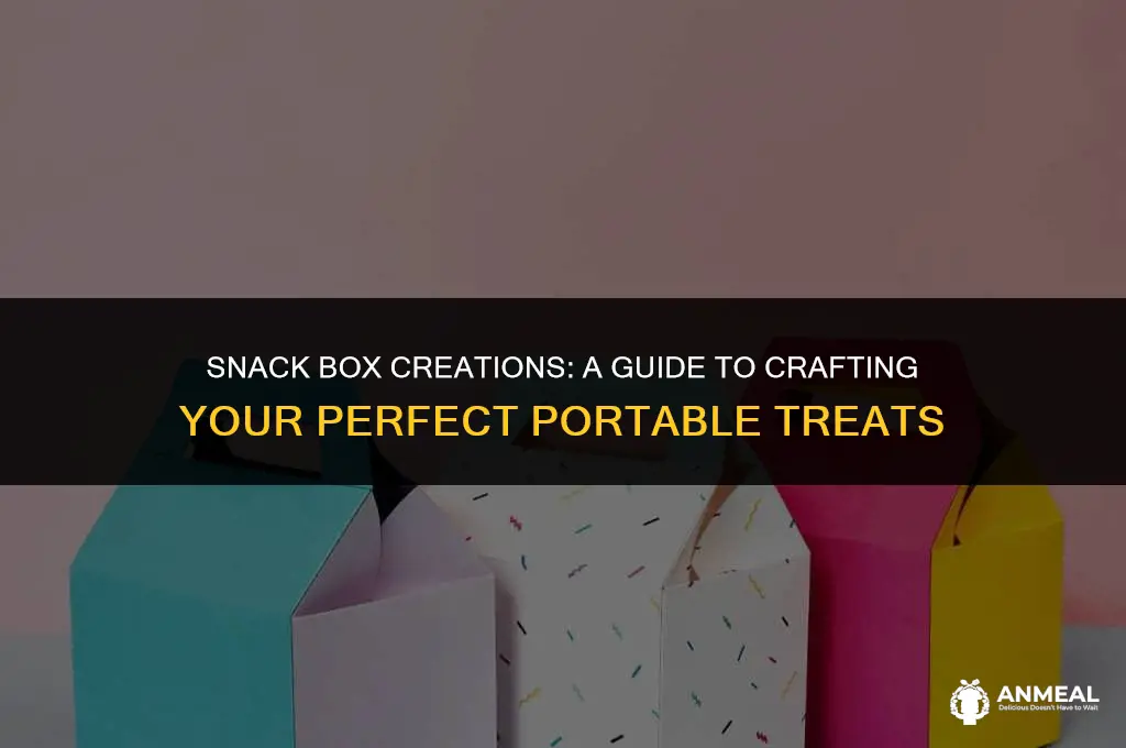 how to make a snack box
