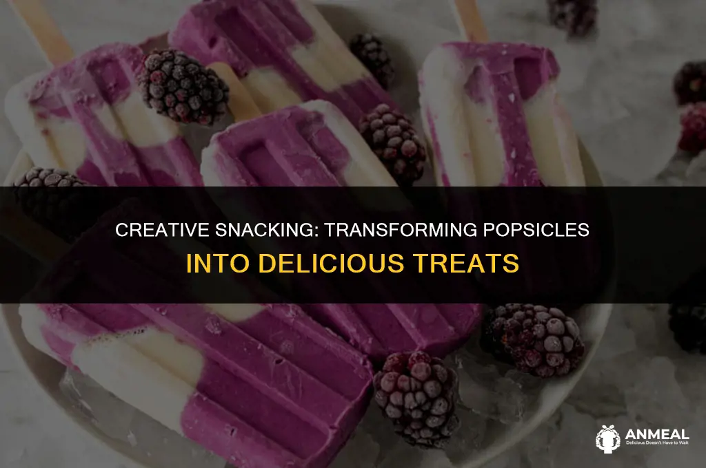 how to make a snack out of a popsicle