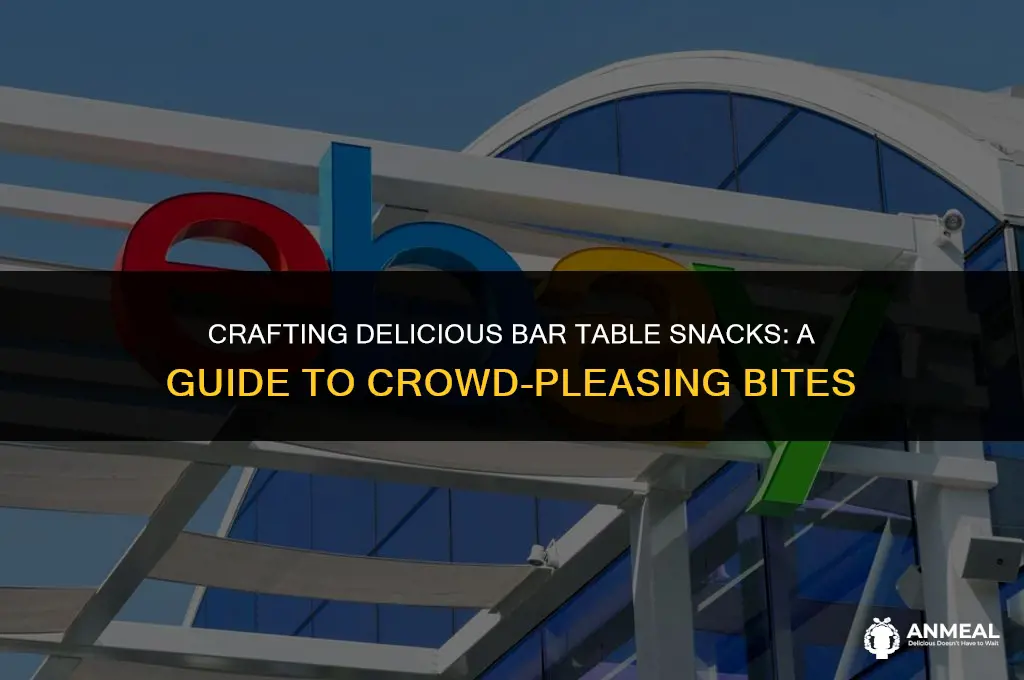 how to make bar table snacks