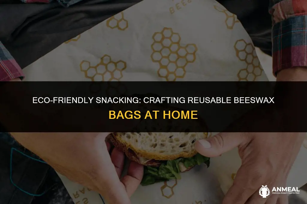 how to make beeswax snack bags