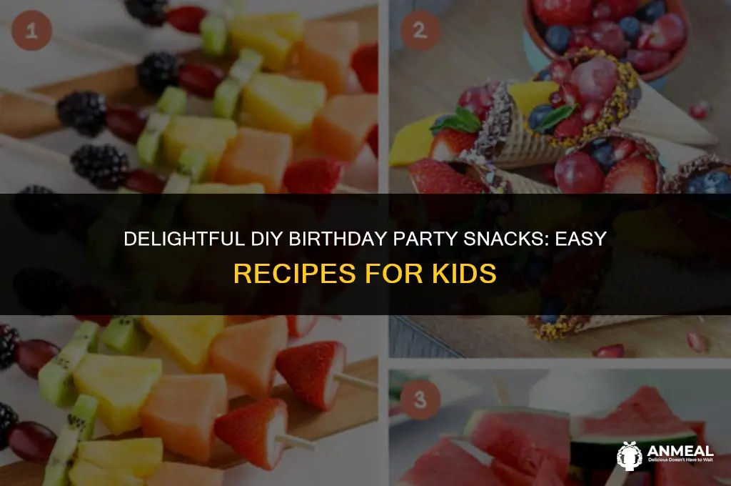 how to make birthday party snacks
