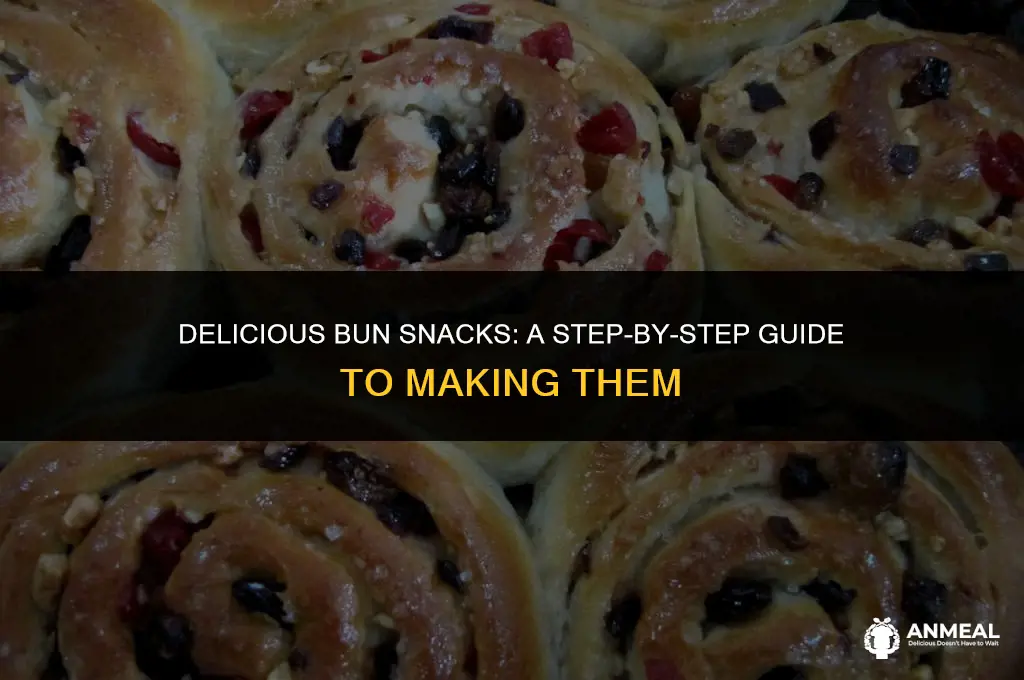 how to make buns snacks