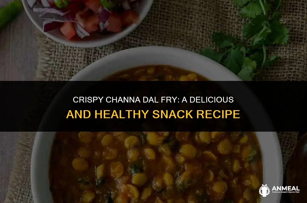 how to make channa dal fry for snack
