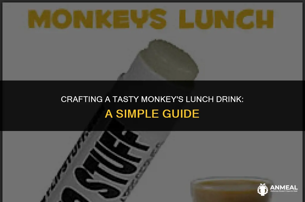 how to male a monkeys lunch drink