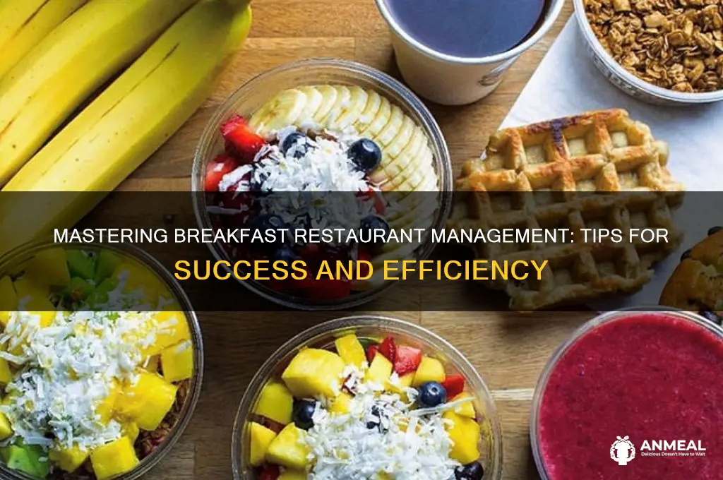 how to manage a breakfast restaurant