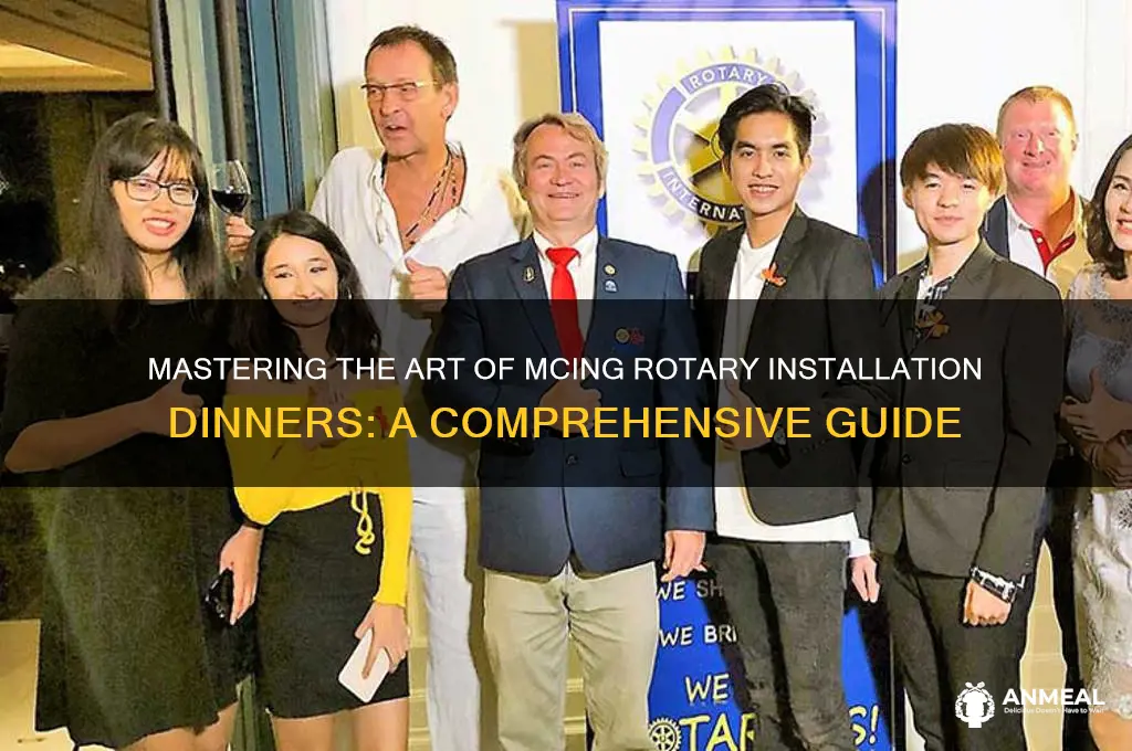 how to mc rotary installation dinner
