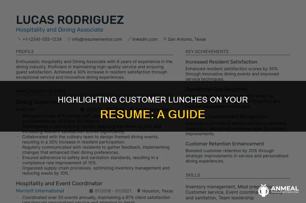 how to mention customer lunches on resume