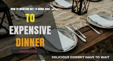 Adults-Only Evening: Politely Declining Kids at Your Fancy Dinner