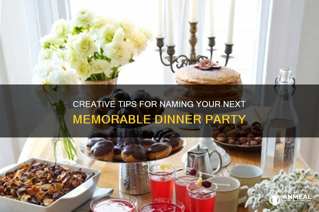 how to name a dinner party