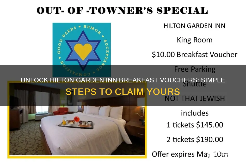 how to obtain breakfast vouchers for hilton garden inn