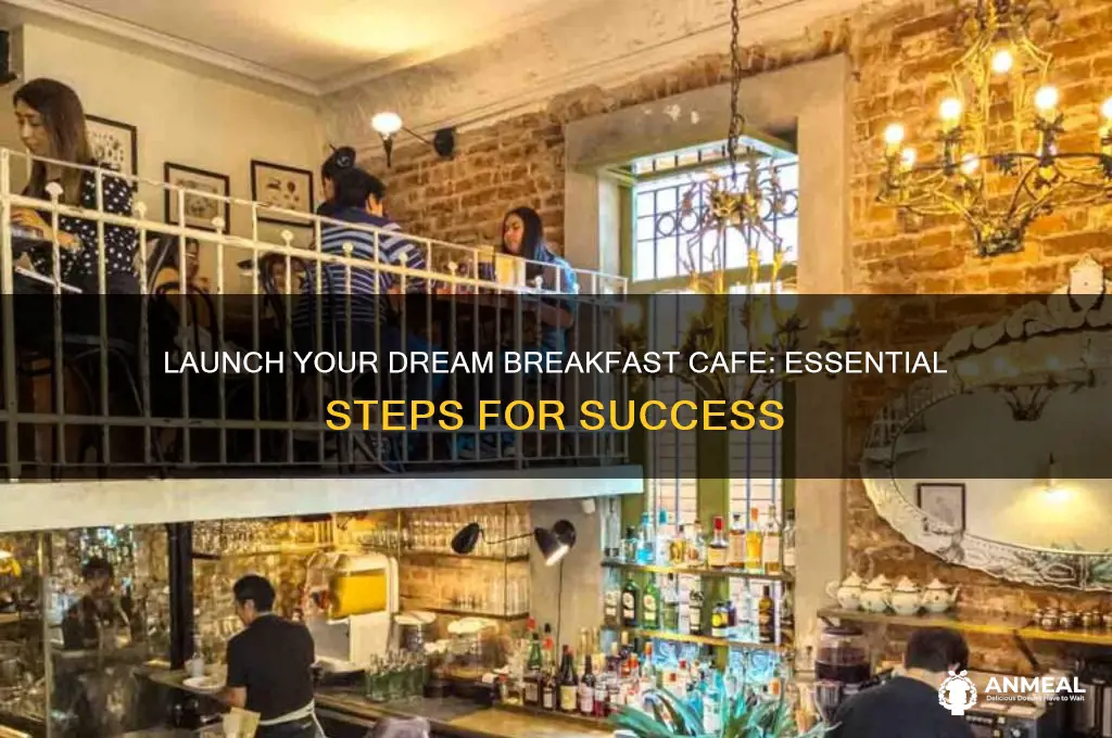 how to open a breakfast cafe