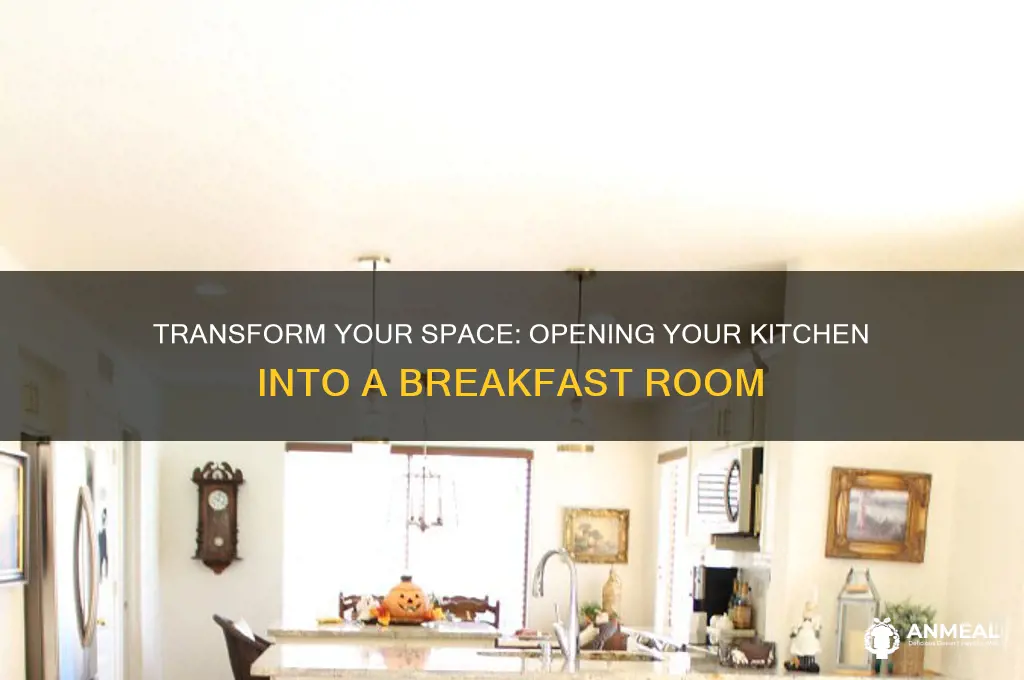 how to open kitchen into breakfast room
