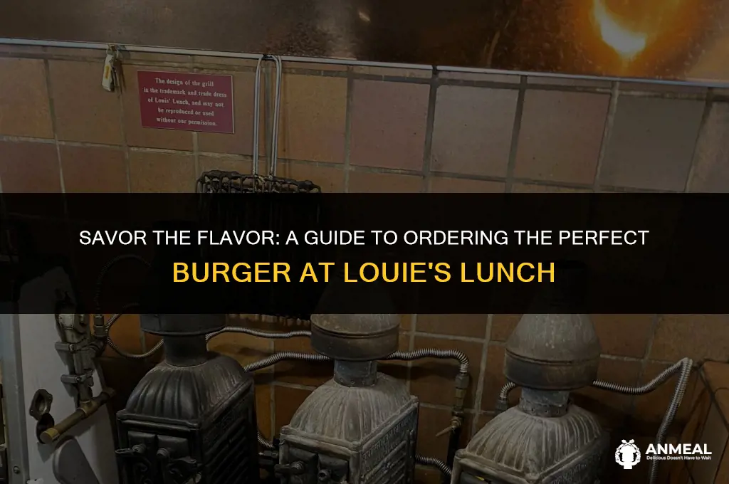 how to order a burger at louie