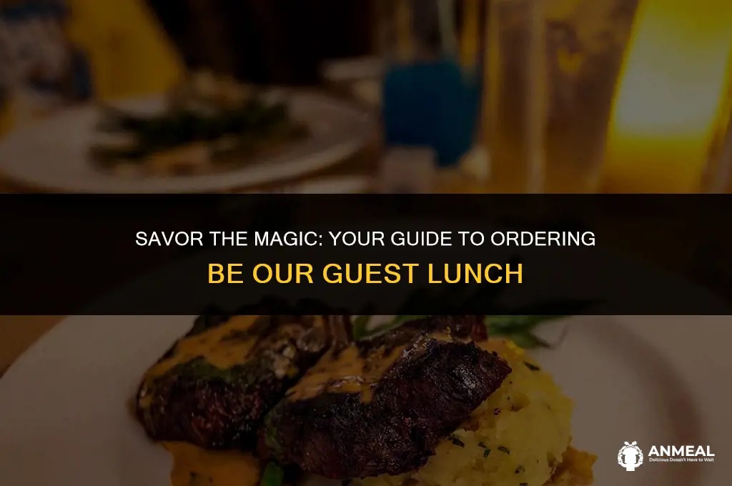 how to order be our guest lunch